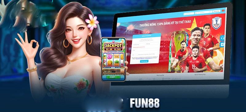 Fun88 là nhà cái thể thao uy tín 