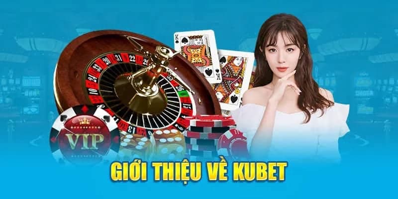 Kubet là nhà cái bóng đá uy tín,